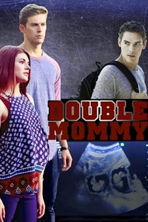Double Mommy - Movie Poster Double Mommy - Movie Poster