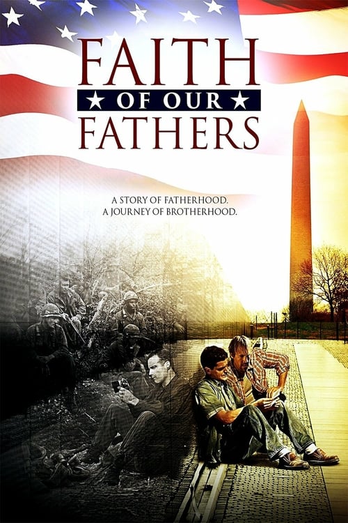 Faith of Our Fathers - Movie Poster Faith of Our Fathers - Movie Poster