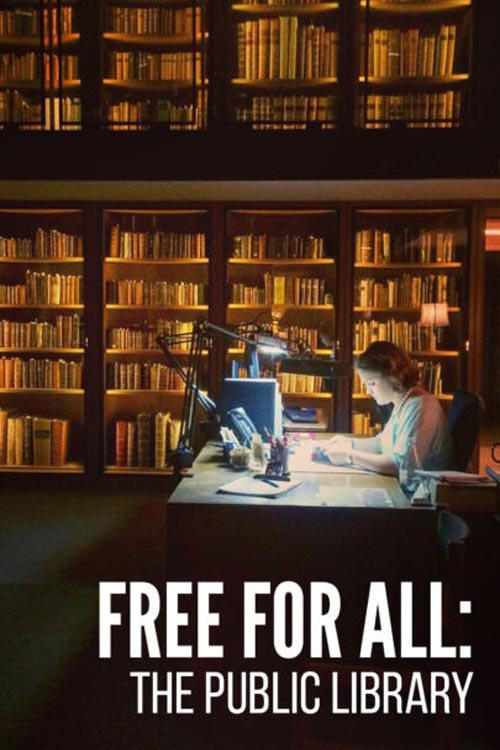Free for All: The Public Library - Movie Poster Free for All: The Public Library - Movie Poster