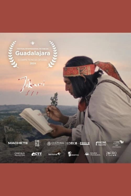 Jíkuri. Journey to the Land of the Tarahumara - Movie Poster Jíkuri. Journey to the Land of the Tarahumara - Movie Poster