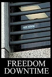 Freedom Downtime - Movie Poster Freedom Downtime - Movie Poster