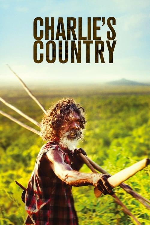 Charlie's Country - Movie Poster Charlie's Country - Movie Poster