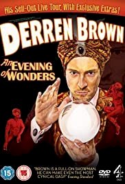 Derren Brown: An Evening of Wonders - Movie Poster Derren Brown: An Evening of Wonders - Movie Poster