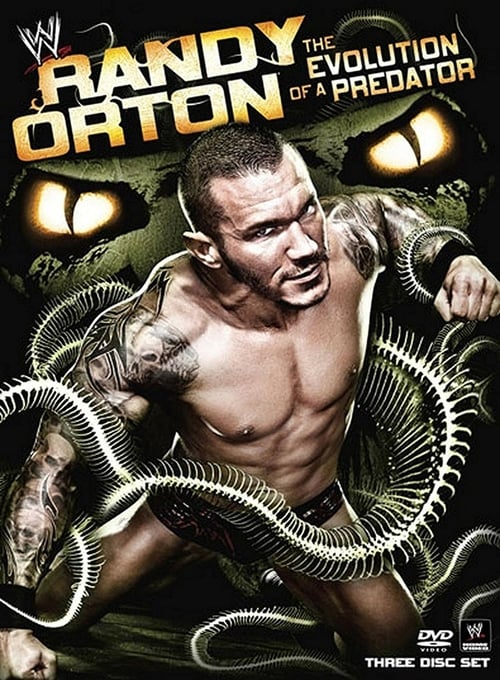 Randy Orton: The Evolution of a Predator - Movie Poster Randy Orton: The Evolution of a Predator - Movie Poster