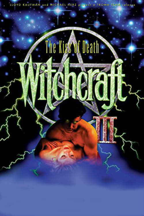 Witchcraft III: The Kiss of Death - Movie Poster Witchcraft III: The Kiss of Death - Movie Poster