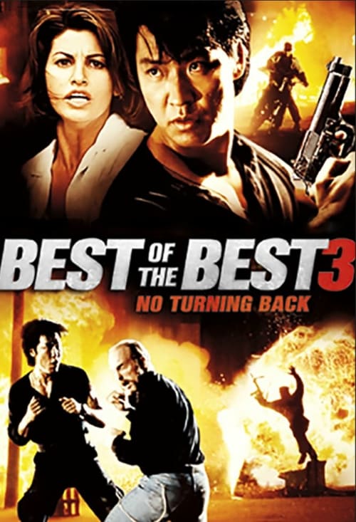 Best of the Best 3: No Turning Back - Movie Poster Best of the Best 3: No Turning Back - Movie Poster