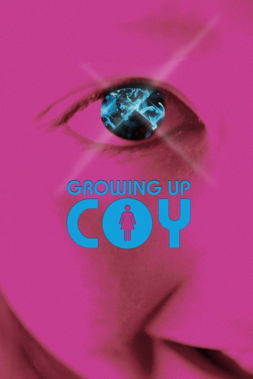 Growing Up Coy - Movie Poster