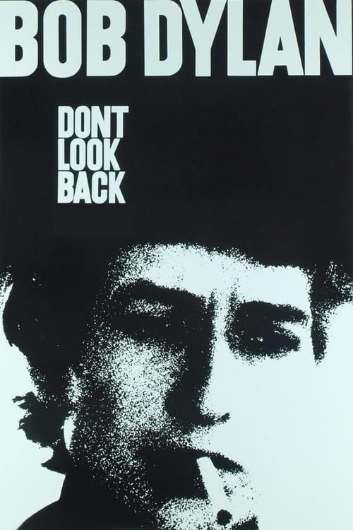 Dont Look Back - Movie Poster Dont Look Back - Movie Poster