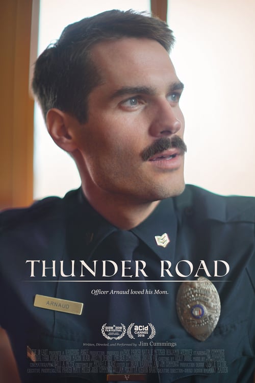 Thunder Road - Movie Poster Thunder Road - Movie Poster