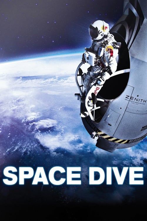 Space Dive - Movie Poster Space Dive - Movie Poster