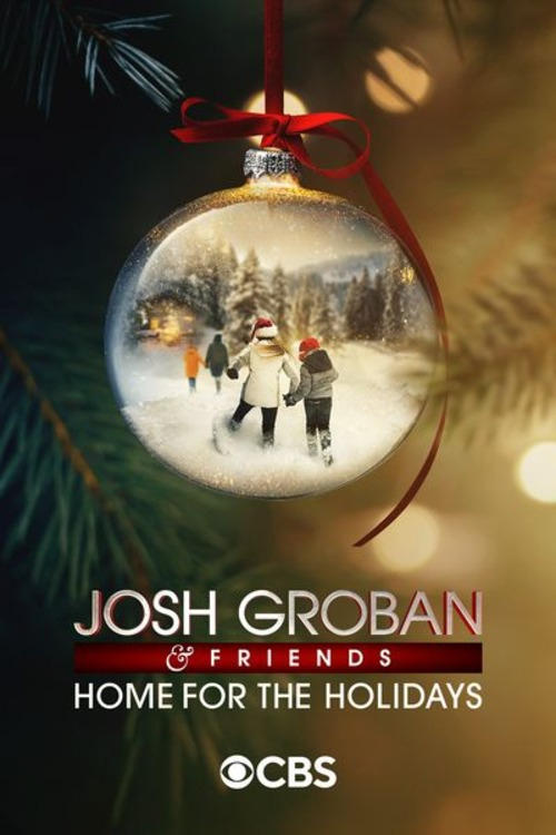 Josh Groban & Friends: Home for the Holidays - Movie Poster