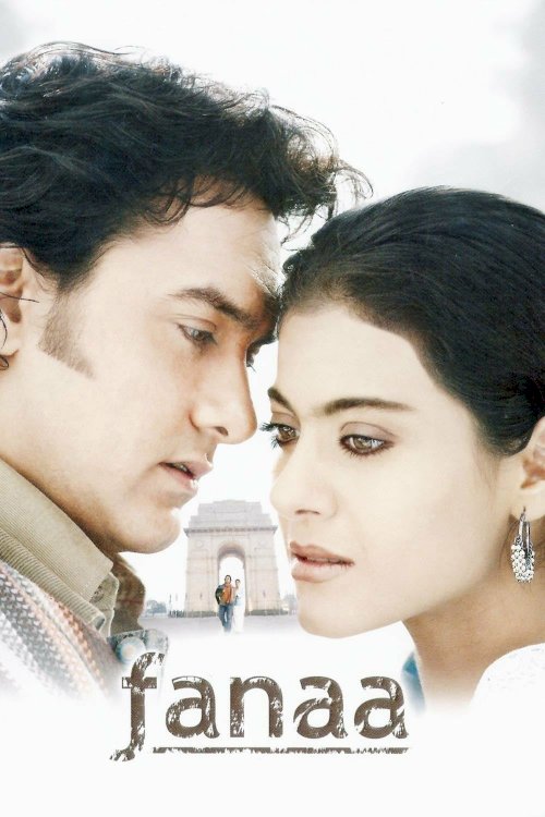 Fanaa - Movie Poster Fanaa - Movie Poster