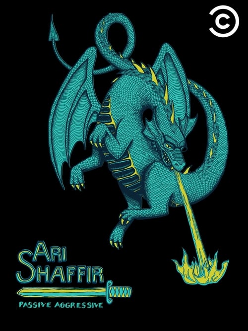 Ari Shaffir: Passive Aggressive - Movie Poster