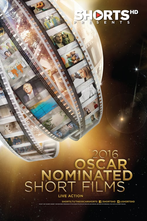 2016 Oscar Nominated Short Films: Live Action - Movie Poster 2016 Oscar Nominated Short Films: Live Action - Movie Poster