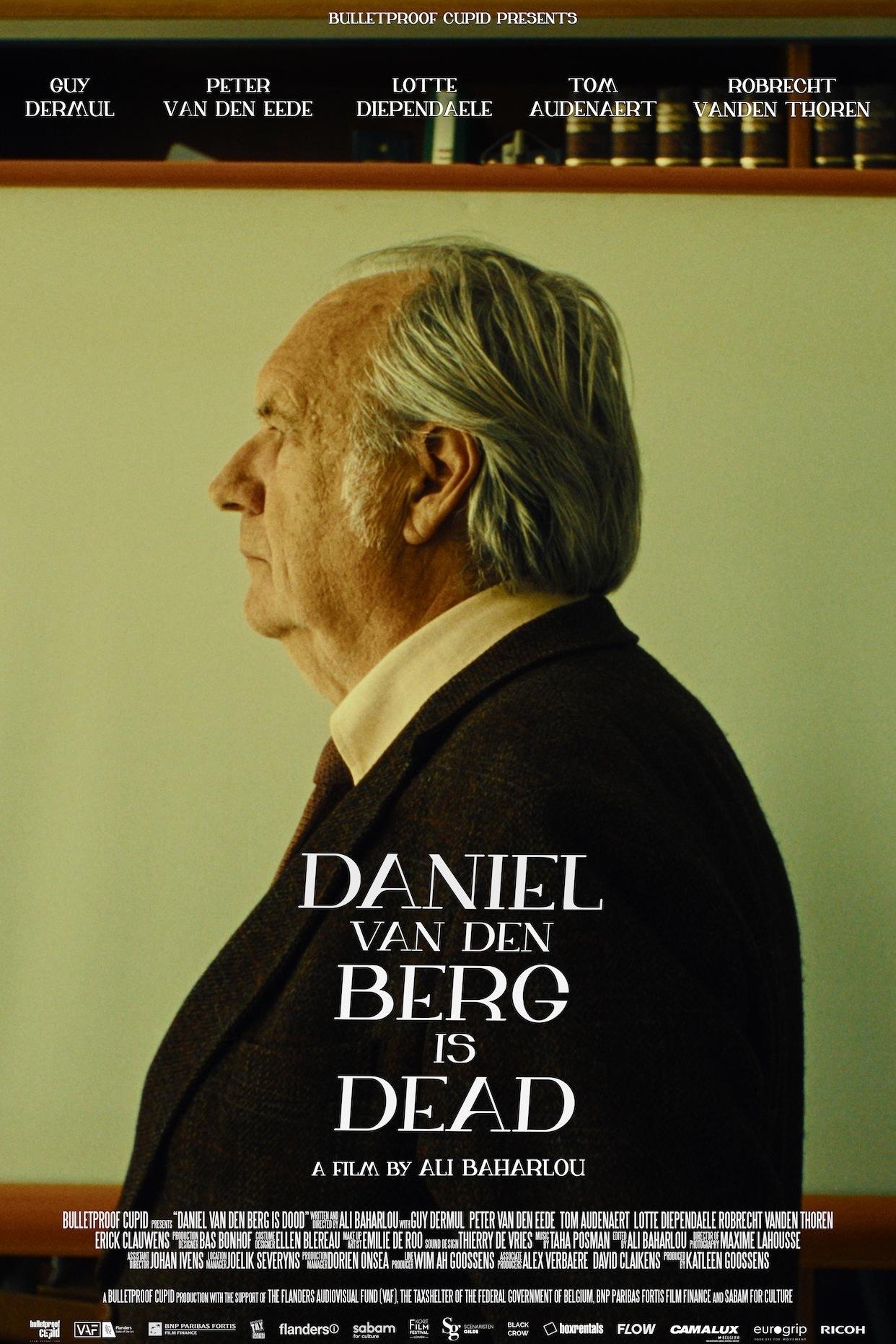 Daniel Van den Berg Is Dead - Movie Poster Daniel Van den Berg Is Dead - Movie Poster
