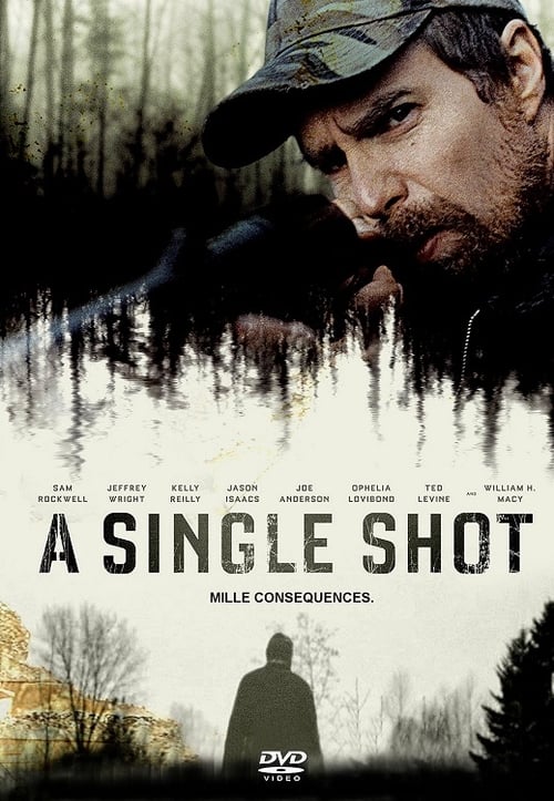 A Single Shot - Movie Poster A Single Shot - Movie Poster