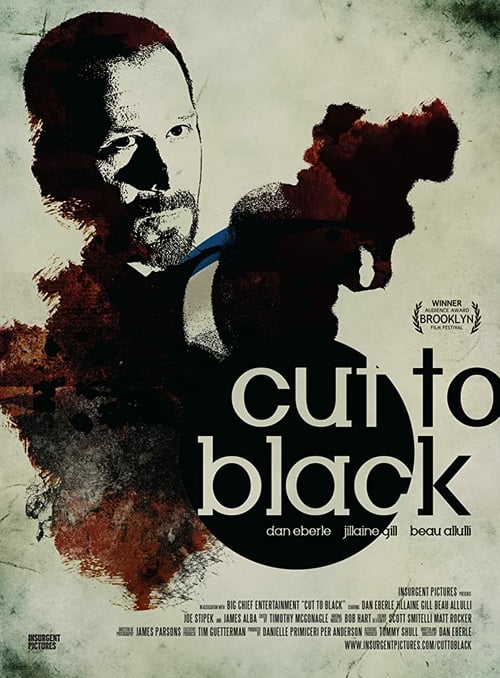 Cut to Black - Movie Poster Cut to Black - Movie Poster