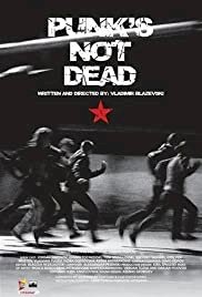 Punk's Not Dead - Movie Poster Punk's Not Dead - Movie Poster