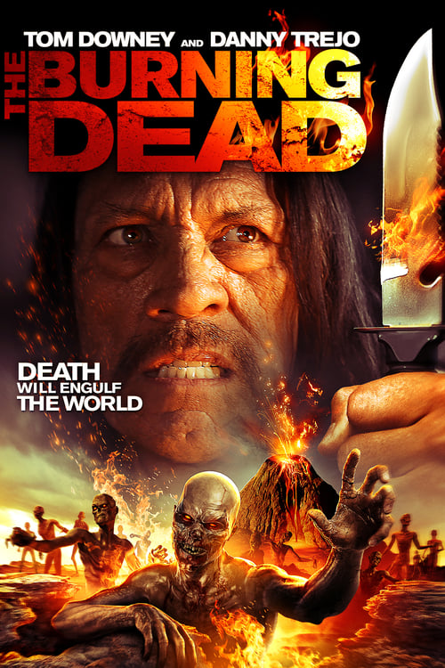 The Burning Dead - Movie Poster