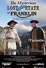 The Mysterious Lost State of Franklin (The story of America's first succession) - Movie Poster