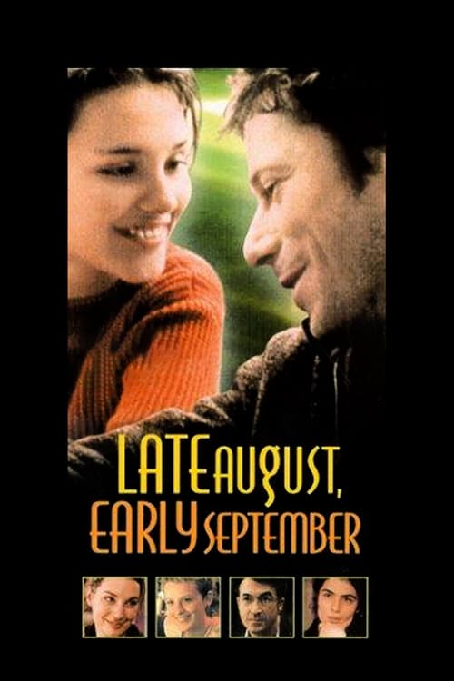 Late August, Early September - Movie Poster Late August, Early September - Movie Poster