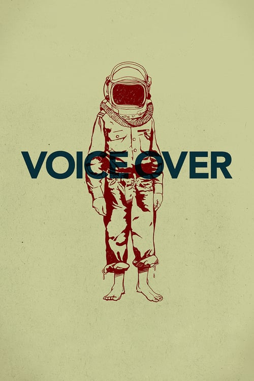 Voice Over - Movie Poster Voice Over - Movie Poster