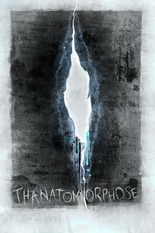 Thanatomorphose - Movie Poster Thanatomorphose - Movie Poster