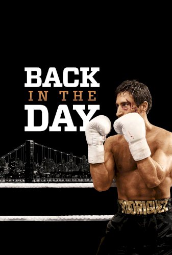 Back in the Day - Movie Poster Back in the Day - Movie Poster