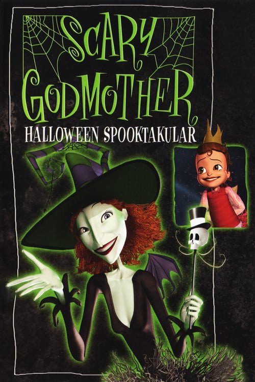Scary Godmother: Halloween Spooktakular - Movie Poster Scary Godmother: Halloween Spooktakular - Movie Poster