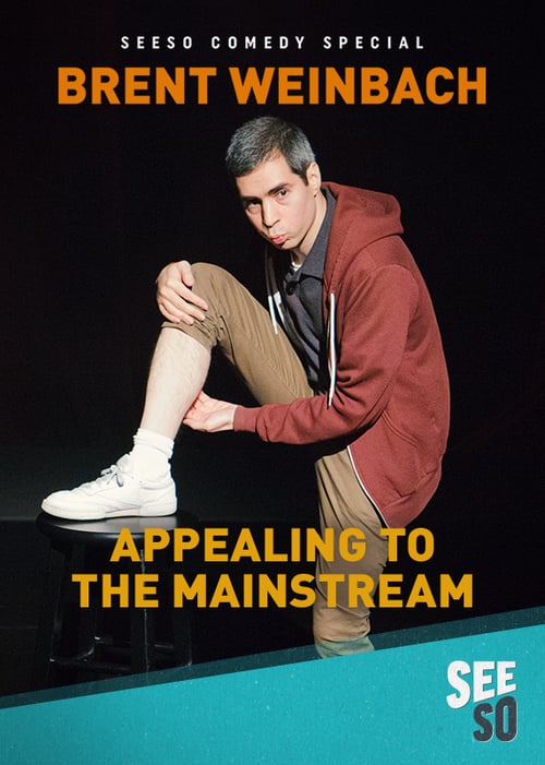 Brent Weinbach: Appealing to the Mainstream - Movie Poster Brent Weinbach: Appealing to the Mainstream - Movie Poster