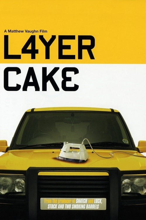 Layer Cake - Movie Poster Layer Cake - Movie Poster