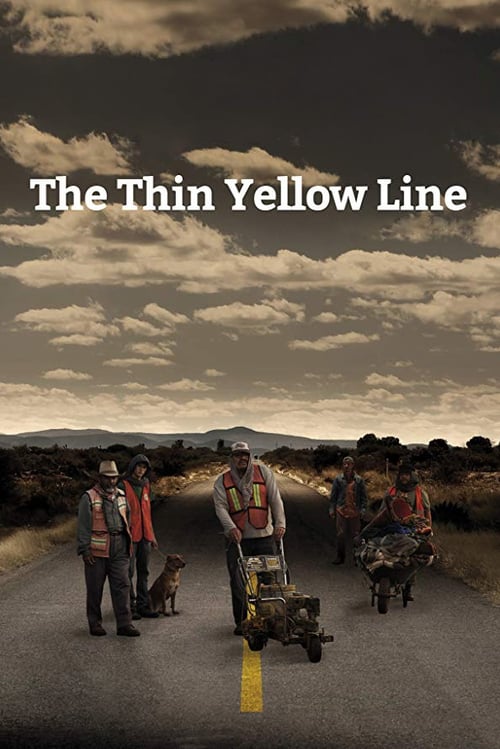 The Thin Yellow Line - Movie Poster The Thin Yellow Line - Movie Poster
