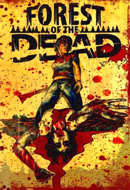 Forest of the Dead - Movie Poster Forest of the Dead - Movie Poster