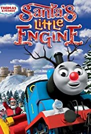 Thomas & Friends: Santa's Little Engine - Movie Poster Thomas & Friends: Santa's Little Engine - Movie Poster