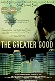 The Greater Good - Movie Poster The Greater Good - Movie Poster