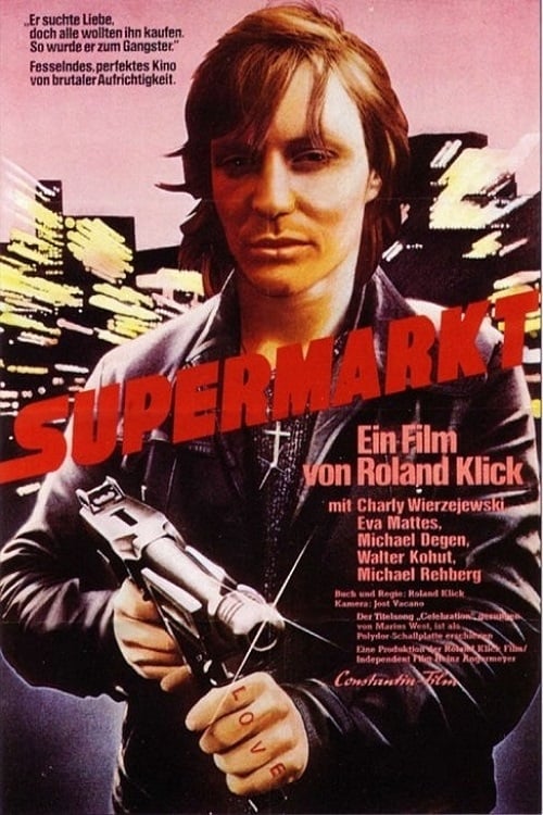 Supermarket - Movie Poster Supermarket - Movie Poster