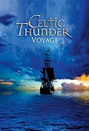 Celtic Thunder: Voyage - Movie Poster Celtic Thunder: Voyage - Movie Poster