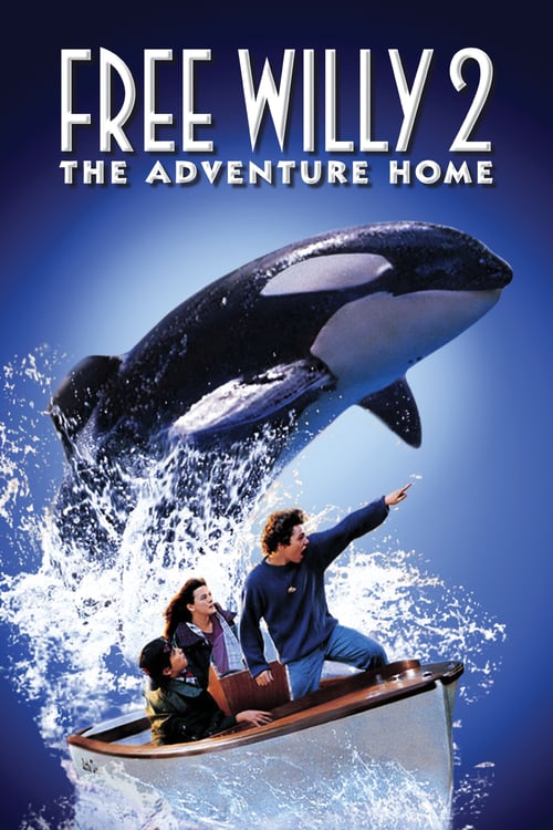 Free Willy 2: The Adventure Home - Movie Poster Free Willy 2: The Adventure Home - Movie Poster