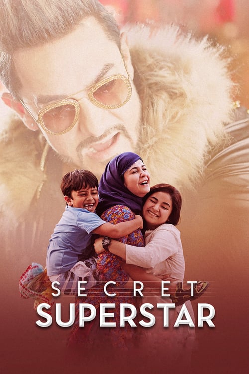 Secret Superstar - Movie Poster Secret Superstar - Movie Poster