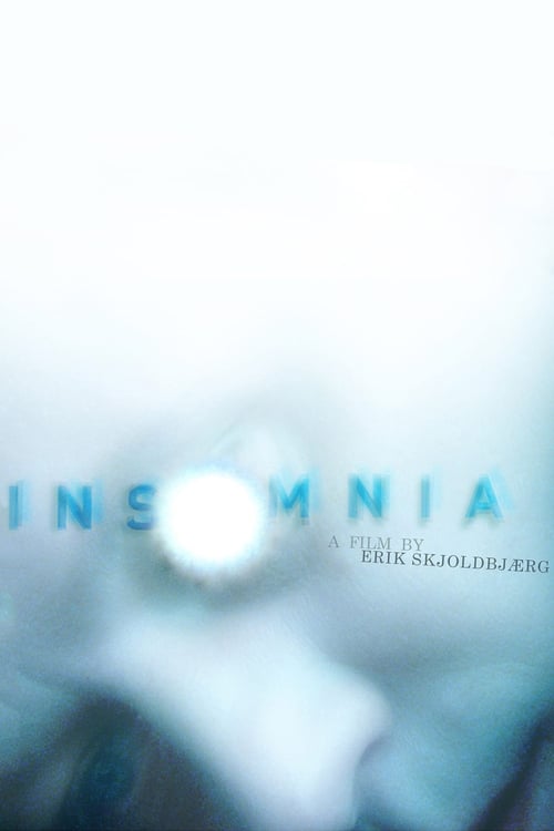 Insomnia - Movie Poster Insomnia - Movie Poster
