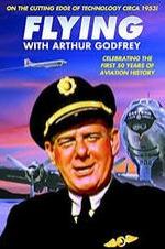 Flying with Arthur Godfrey - Movie Poster Flying with Arthur Godfrey - Movie Poster
