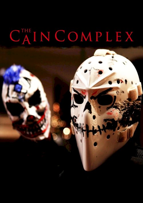 The Cain Complex - Movie Poster The Cain Complex - Movie Poster