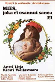 Mies, joka ei osannut sanoa ei - Movie Poster Mies, joka ei osannut sanoa ei - Movie Poster