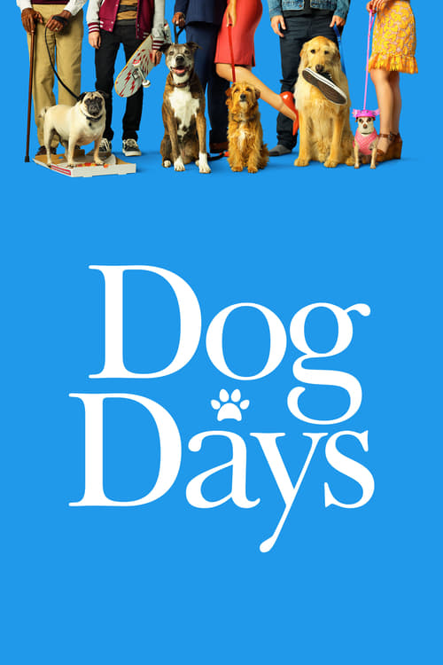 Dog Days - Movie Poster Dog Days - Movie Poster