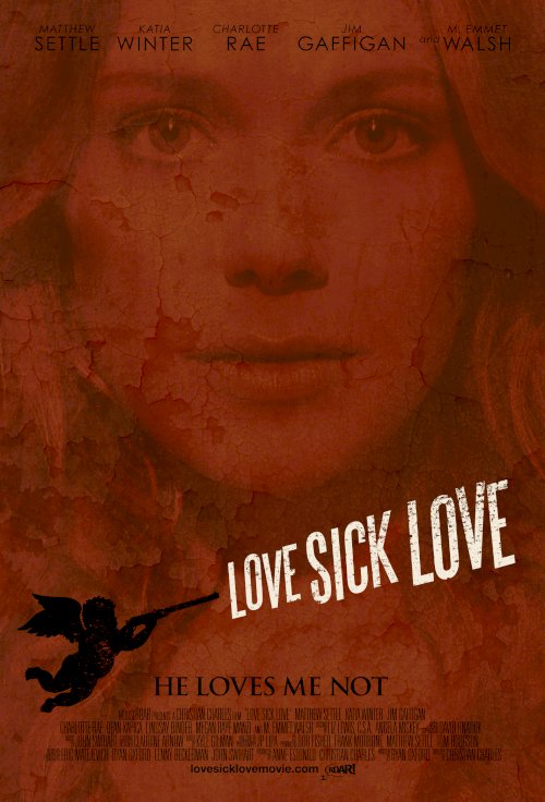 Love Sick Love - Movie Poster Love Sick Love - Movie Poster