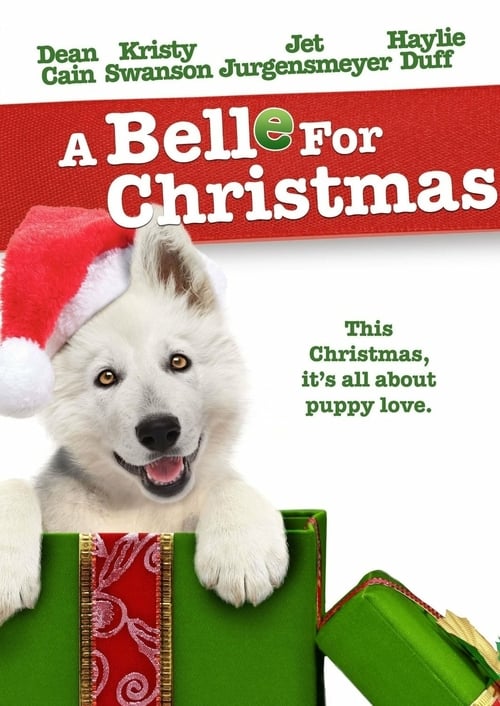 A Belle for Christmas - Movie Poster A Belle for Christmas - Movie Poster