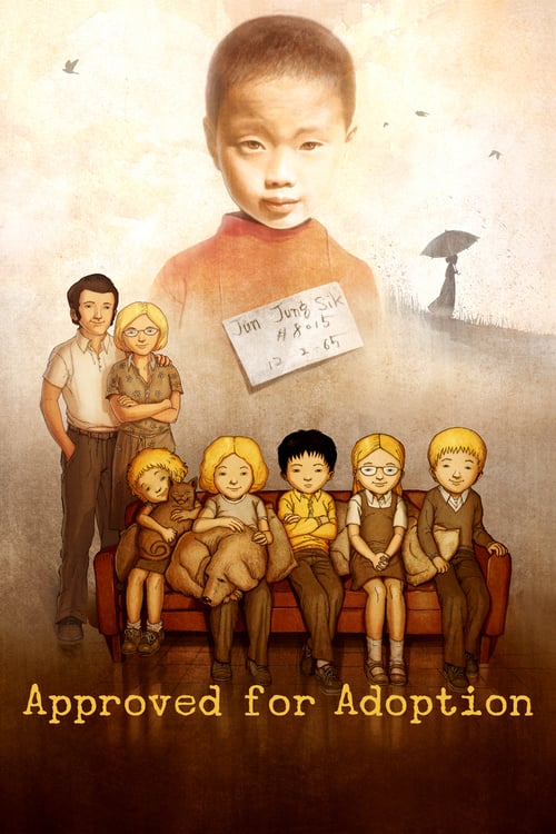 Approved for Adoption - Movie Poster Approved for Adoption - Movie Poster