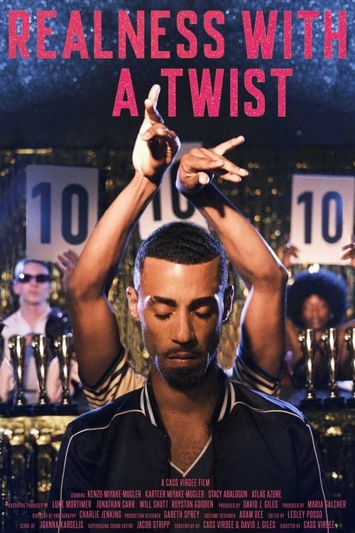Realness with a Twist - Movie Poster Realness with a Twist - Movie Poster