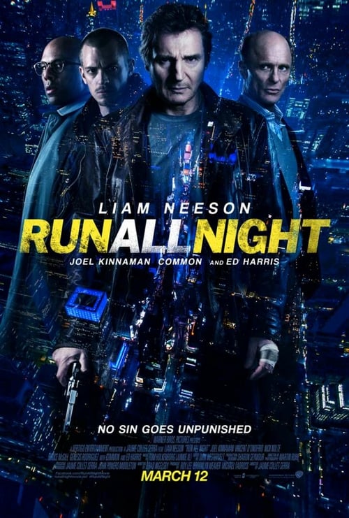 Run All Night - Movie Poster Run All Night - Movie Poster