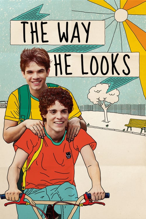 The Way He Looks - Movie Poster The Way He Looks - Movie Poster